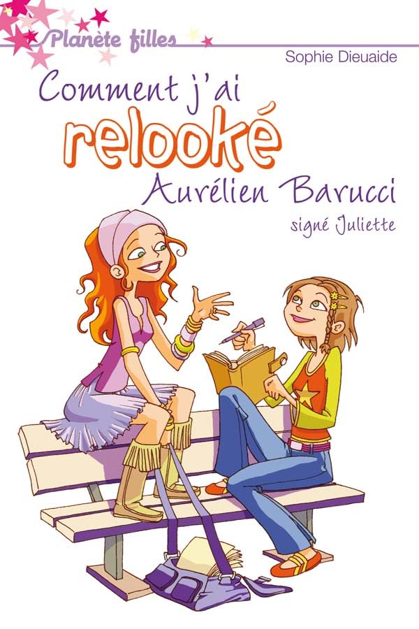 Livre Comment j'ai relooké Aurélien Barrucci - Sophie Dieuaide (Livre d'occasion) - ISBN 2012009999