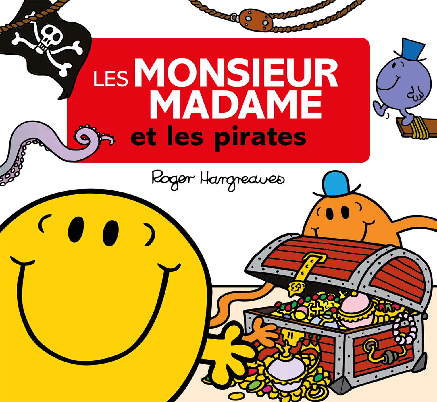Livre ISBN Monsieur Madame : Les Monsieur Madame et les pirates (Roger Hargreaves)