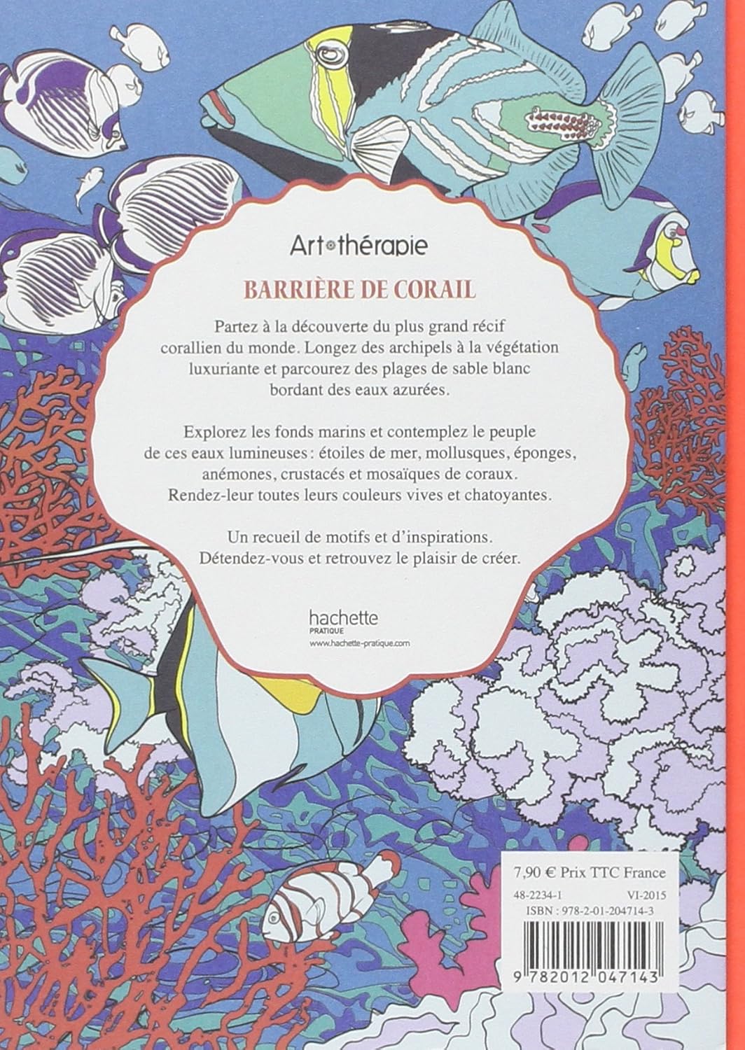 Livre Barrière de corail : 100 Coloriages anti-stress (Livre d'occasion) - ISBN 2012047149