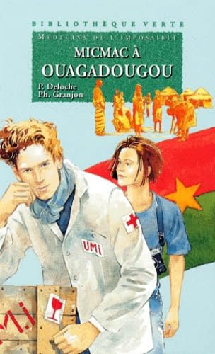 Livre Micmac à Ouagadougou - P. Deloche (Livre d'occasion) - ISBN 2012099394