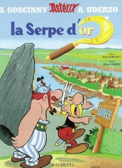 Astérix : La serpe d'or - Rene Goscinny