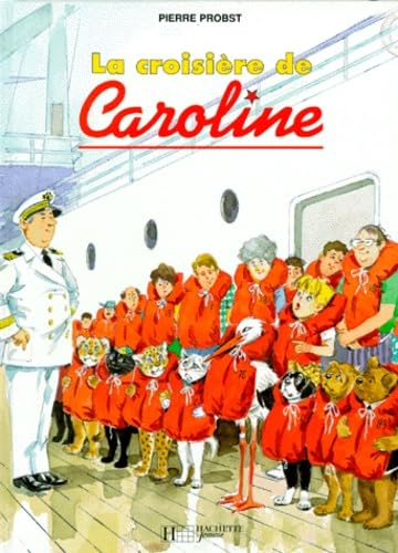 Livre La croisière de caroline (Pierre Probst) (Livre d'occasion) - ISBN 2012237495