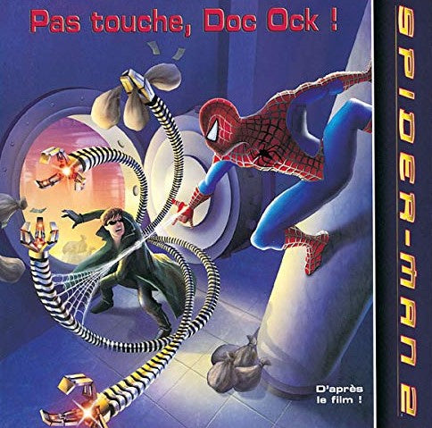 Livre Spider-Man 2 : Pas touche, doc ock ! (Kate Egan) (Livre d'occasion) - ISBN 2012246133