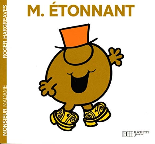 Monsieur Madame : M. Étonnant - Roger Hargreaves