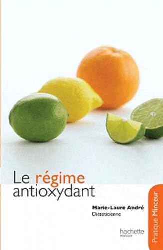 Livre Le régime antioxydant - Marie-Laure André (Livre d'occasion) - ISBN 2012303730