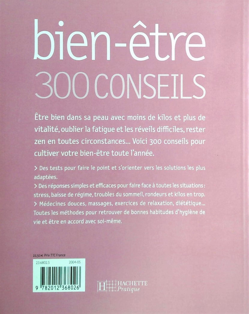Livre Bien-être 300 conseils - Marie Borrel (Livre d'occasion) - ISBN 2012368026