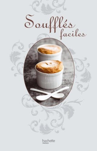 Livre Soufflés faciles - Thomas Feller (Livre d'occasion) - ISBN 2012381138