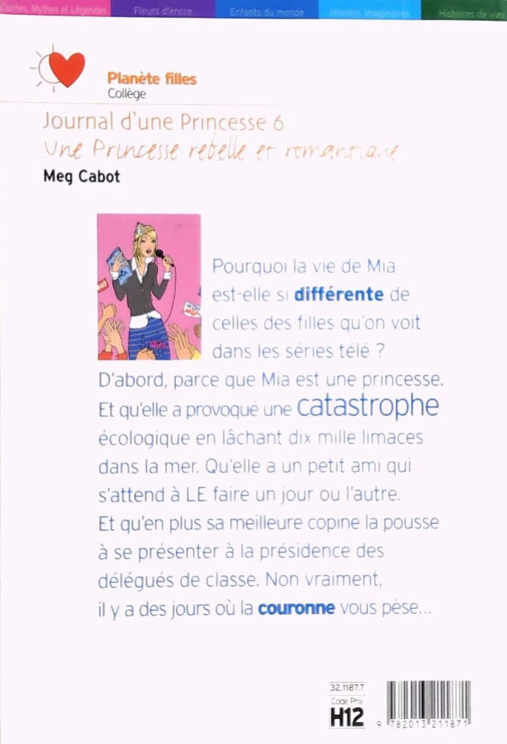 Journal d'une princesse # 6 : Une Princesse rebelle et romantique (Meg Cabot)