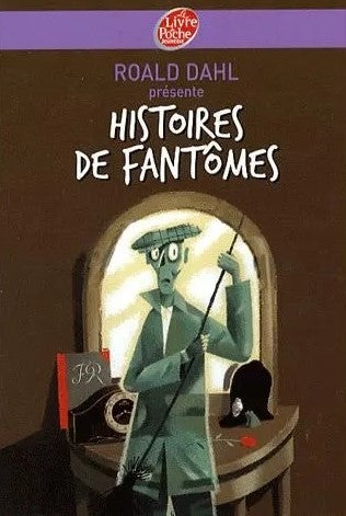 Histoires de fantômes - Roald Dahl