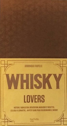 Livre Whisky lovers (Dominique Foufelle) (Livre d'occasion) - ISBN 2013962819
