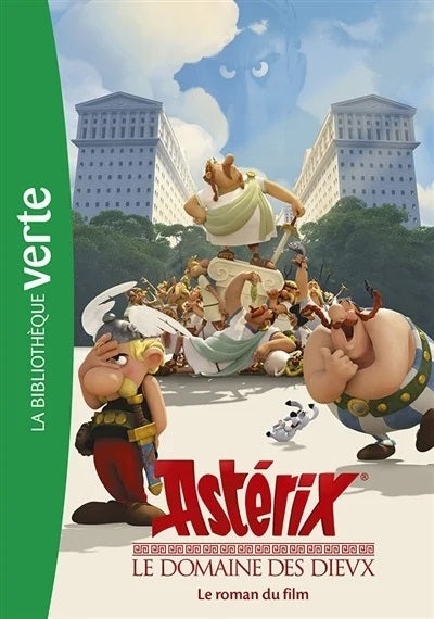 Astérix, Le Domaine des dieux : Le roman du film