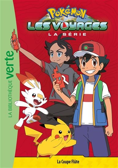 Pokémon : Les Voyages # 4 : La coupe flûte