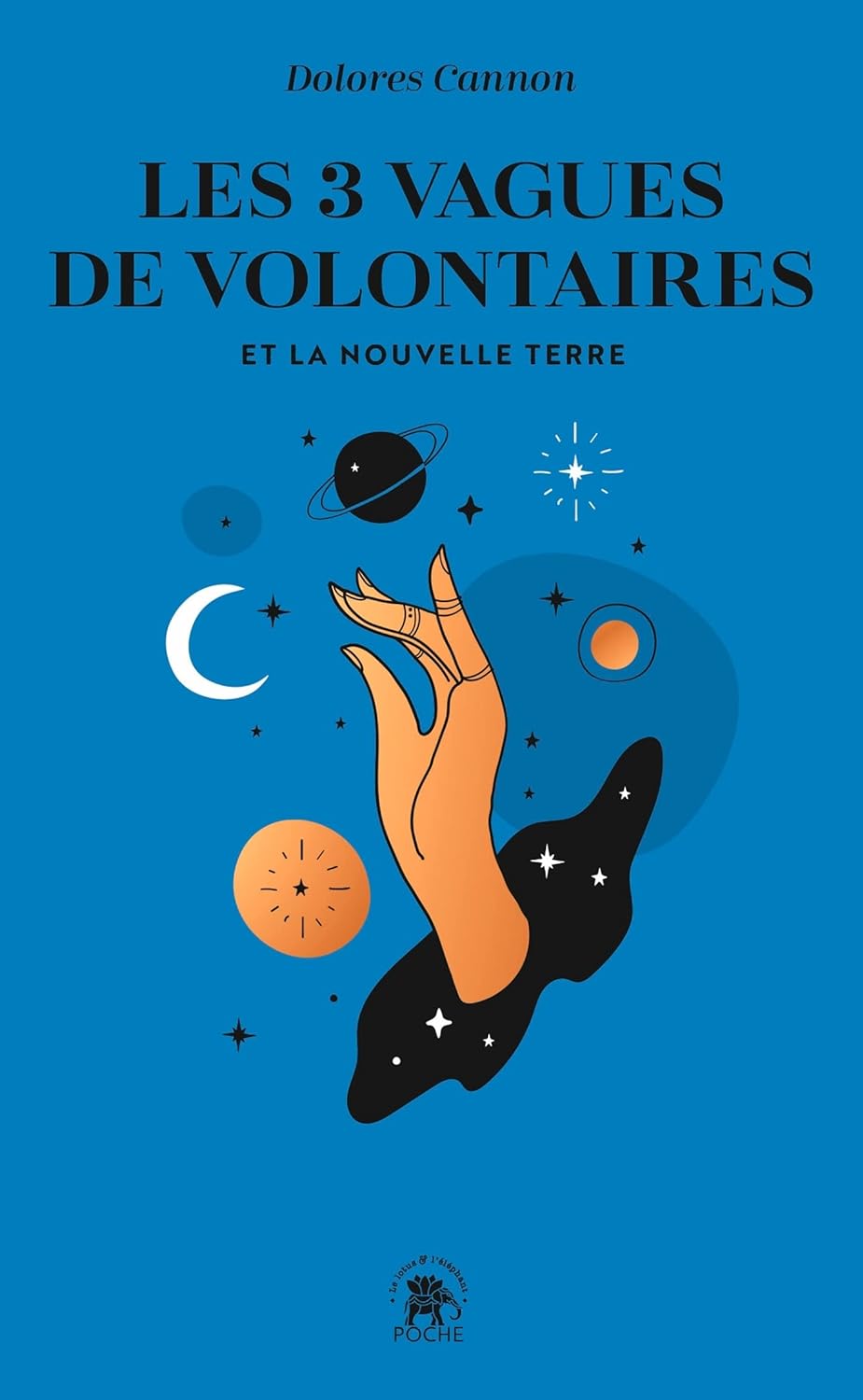 Livre ISBN 2017200271 Les trois vagues de volontaires et la nouvelle terre (Dolores Cannon)