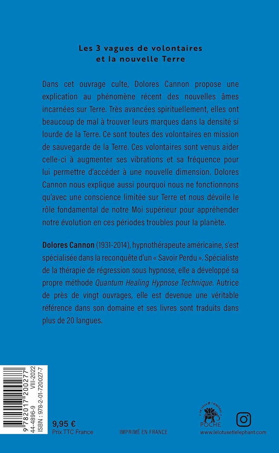 Les trois vagues de volontaires et la nouvelle terre (Dolores Cannon)