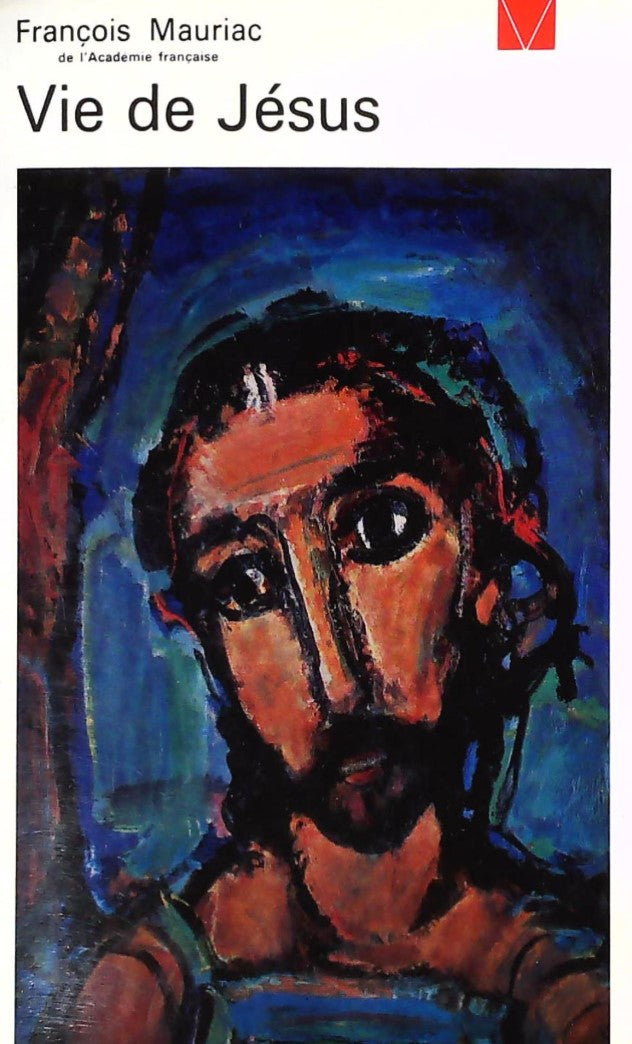 Livre Vie de Jésus - François Mauriac (Livre d'occasion) - ISBN 2020004801
