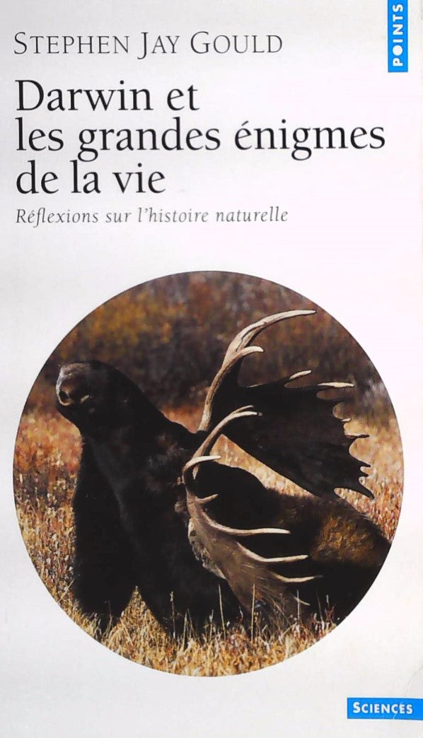 Livre Darwin et les grandes énigmes de la vie - Stephen Jay Gould (Livre d'occasion) - ISBN 20200...