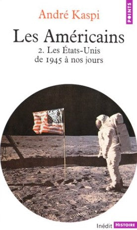 Livre Les États-Unis de 1945 à nos jours - André Kaspi (Livre d'occasion) - ISBN 2020093618