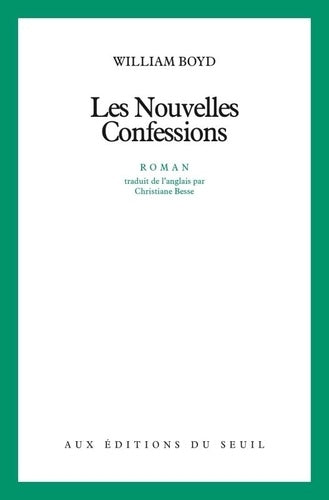 Livre Les nouvelles confessions - William Boyd (Livre d'occasion) - ISBN 2020100835