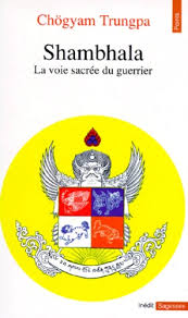 Livre Shambala : La voie sacrée du guerrier - Chögyam Trungpa (Livre d'occasion) - ISBN 2020126427