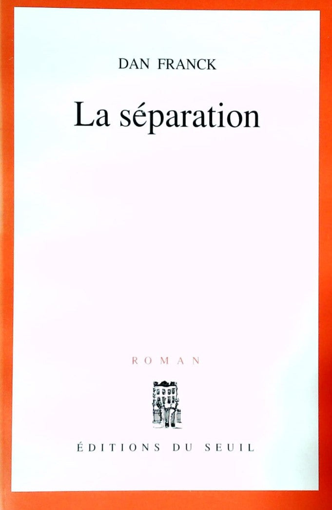 Livre La séparation - Dan Franck (Livre d'occasion) - ISBN 2020135256