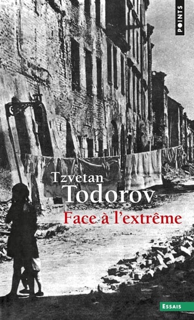 Livre Face à l'extrême - Tzvetan Todorov (Livre d'occasion) - ISBN 2020222221