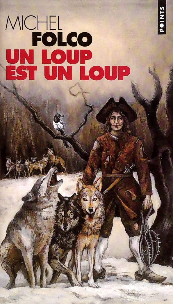 Livre Un loup est un loup - Michel Folco (Livre d'occasion) - ISBN 2020291452