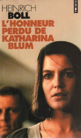Livre L'honneur perdu de Katharina Blum - Heinrich Boll (Livre d'occasion) - ISBN 2020291592