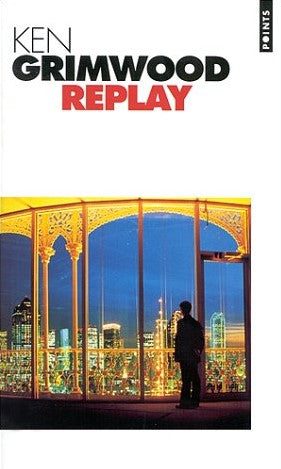 Livre Replay (Ken Grimwood) (Livre d'occasion) - ISBN 2020321262