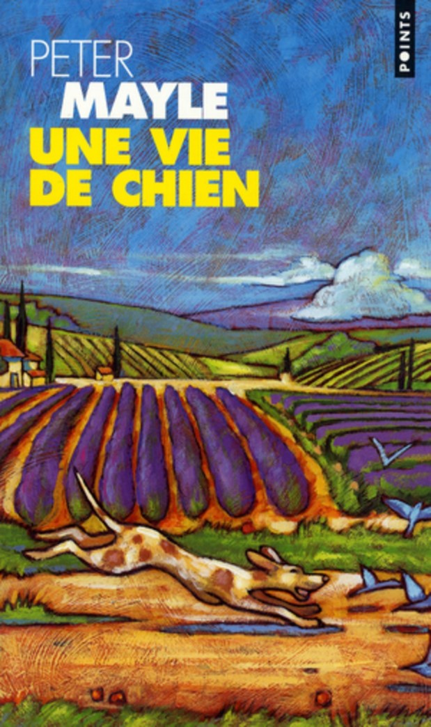 Livre Une vie de chien - Pater Mayle (Livre d'occasion) - ISBN 2020334976