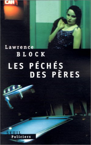 Livre Les péchés des pères - Lawrence Block (Livre d'occasion) - ISBN 2020339250