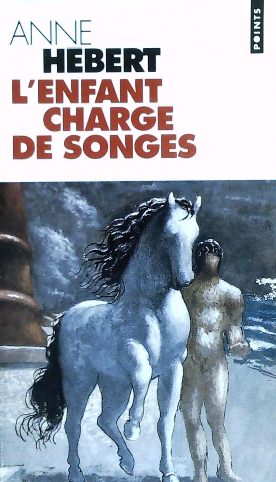 Livre L'enfant chargé des songes - Anne Hébert (Livre d'occasion) - ISBN 2020367173