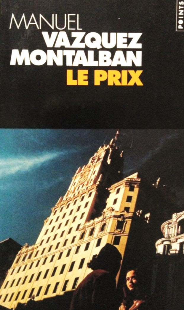 Livre Le prix - Manuel Vazquez Montalban (Livre d'occasion) - ISBN 2020386658