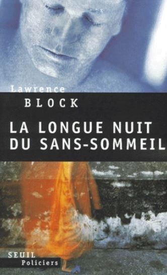 Livre La longue nuit du sans-sommeil - Lawrence Block (Livre d'occasion) - ISBN 2020395614