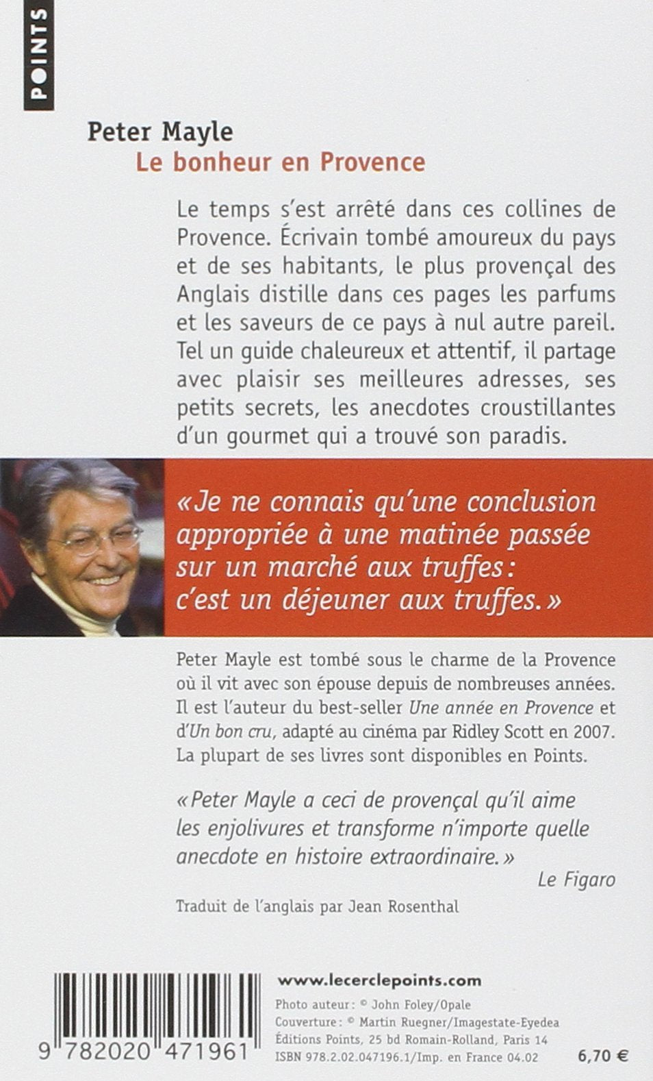 Livre Le bonheur en Provence - Peter Mayle (Livre d'occasion) - ISBN 2020471965