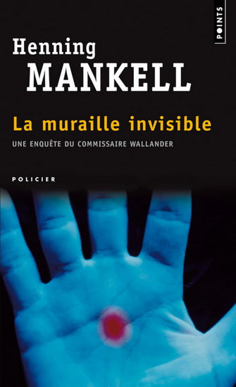 Livre La muraille invisible - Henning Mankell (Livre d'occasion) - ISBN 2020581167