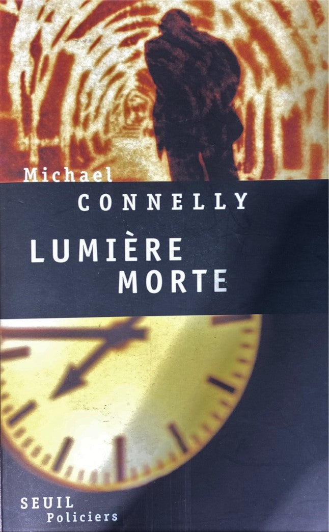 Livre ISBN 2020588269 Lumière morte (Michael Connelly)