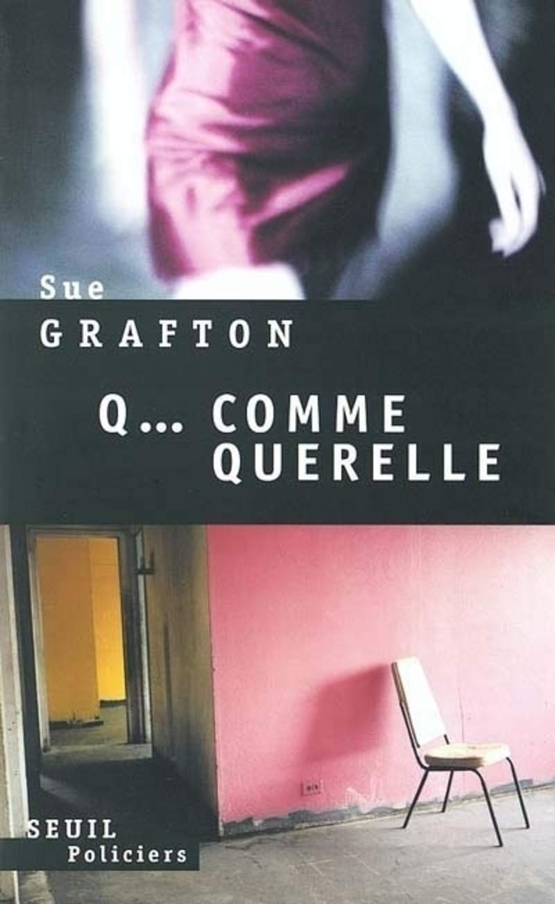 Livre Q… comme querelle - Sue Grafton (Livre d'occasion) - ISBN 2020592622