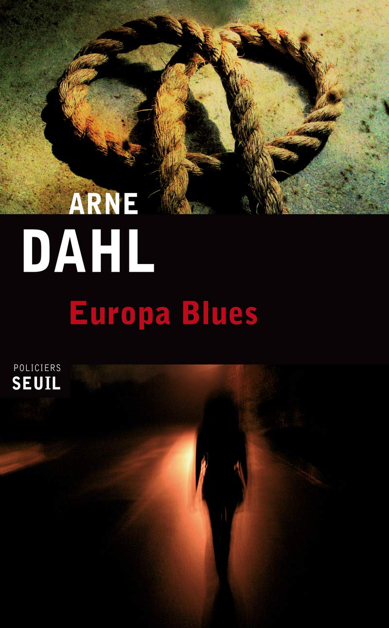 Livre Europa blues - Arne Dahl (Livre d'occasion) - ISBN 2020927667