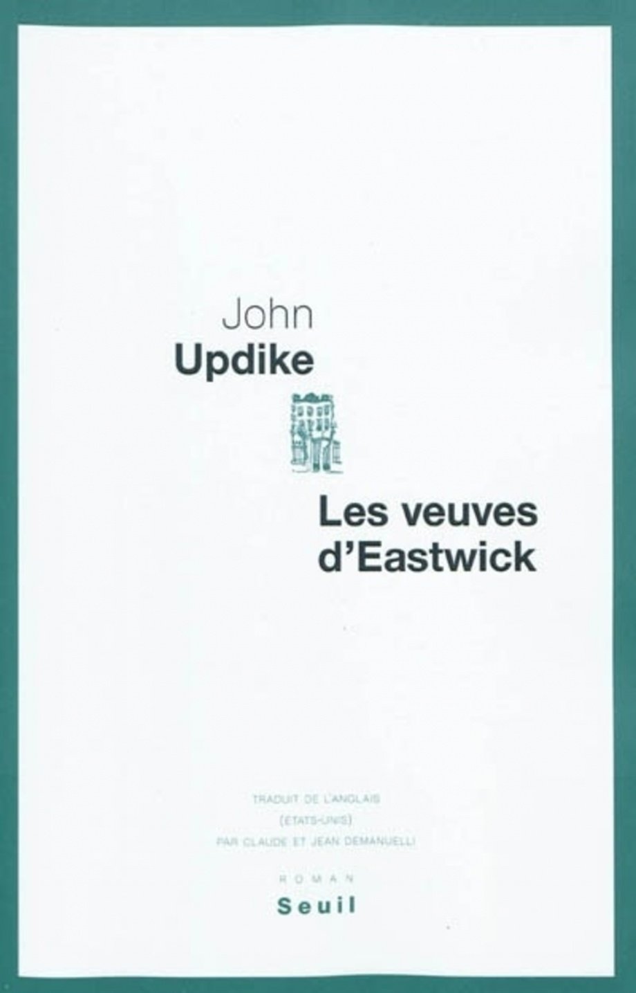 Livre Les veuves d'Eastwick - John Updike (Livre d'occasion) - ISBN 2020993236