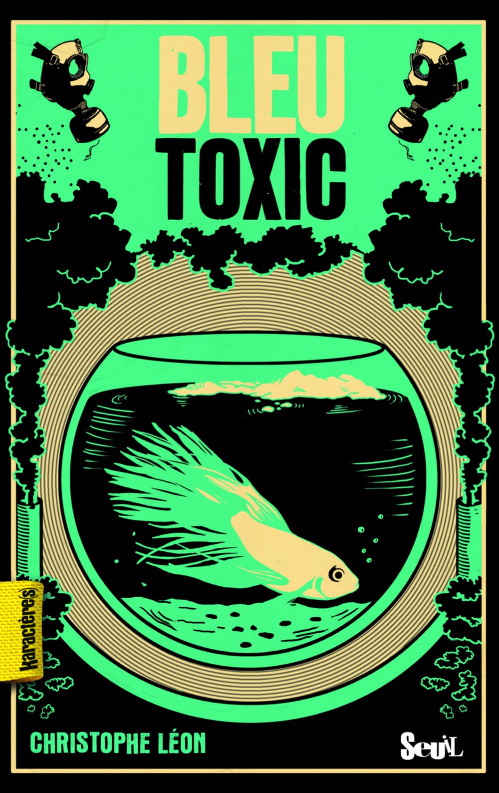 Livre Bleu toxic - Christophe Léon (Livre d'occasion) - ISBN 2021020053