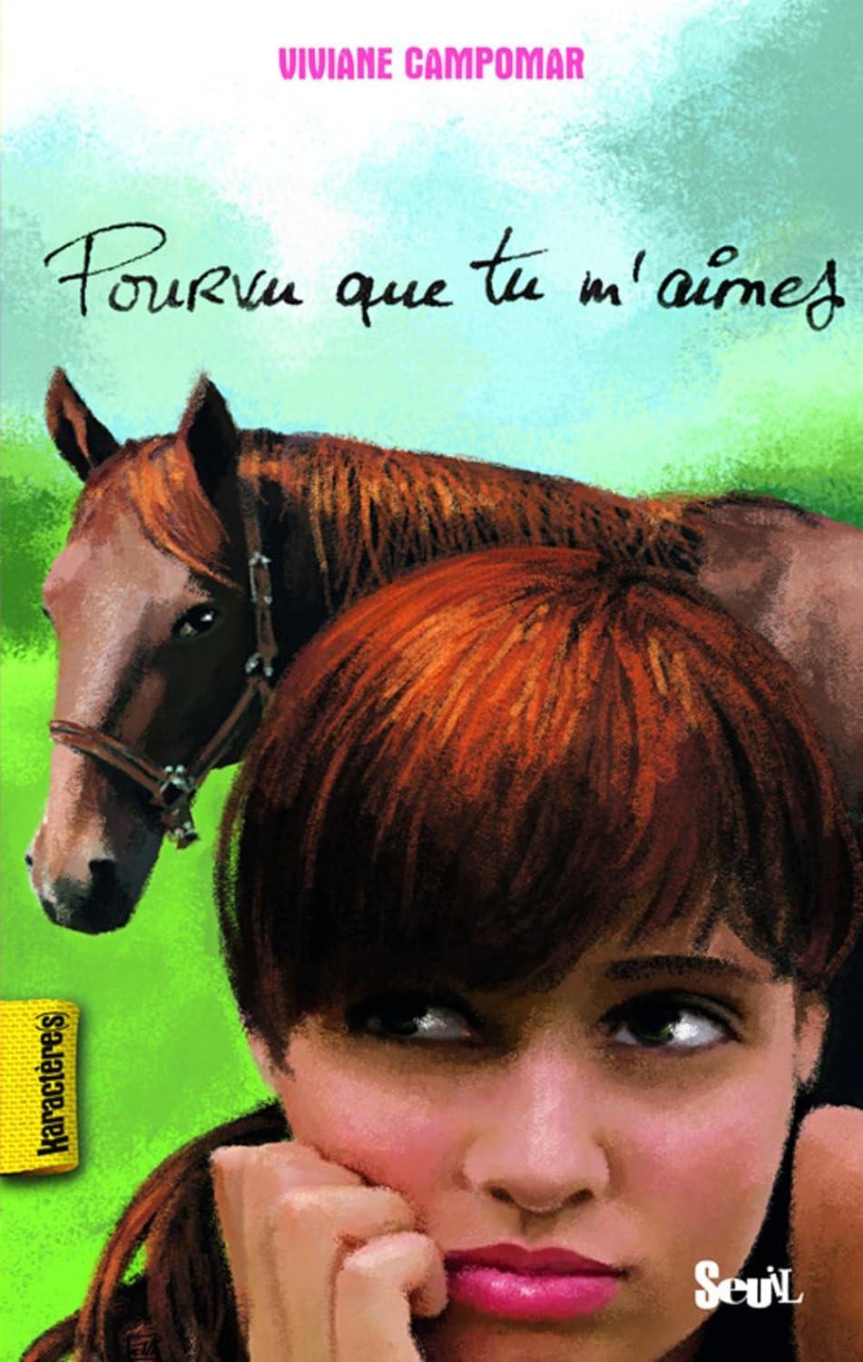 Livre Pourvu que tu m'aimes - Viviane Campomar (Livre d'occasion) - ISBN 2021026906