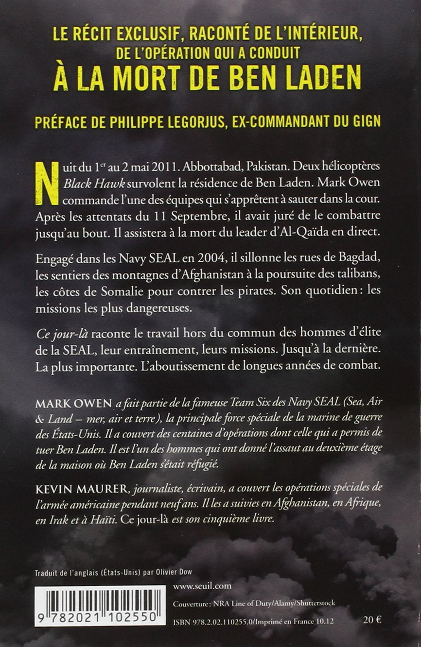 Livre Ce jour-là : Au cœur du commando qui a tué Ben Laden - Mark Owen (Livre d'occasion) - ISBN ...