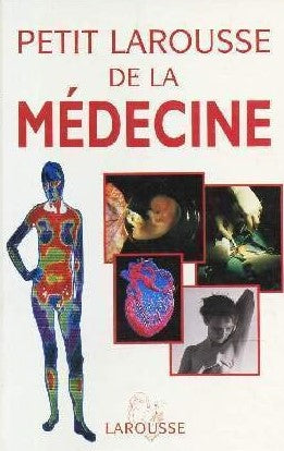 Livre Petit Larousse de la médecine - Collectif (Livre d'occasion)