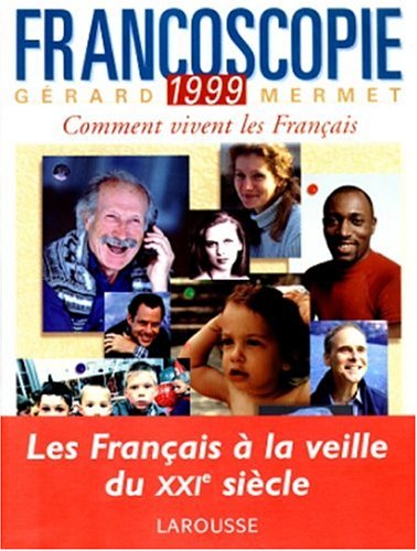 Livre Francoscopie 1999 - Gérard Mermet (Livre d'occasion) - ISBN 2035030986
