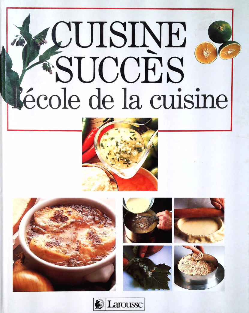 Livre Cuisine succès : L'école de la cuisine - Collectif (Livre d'occasion) - ISBN 2035060087