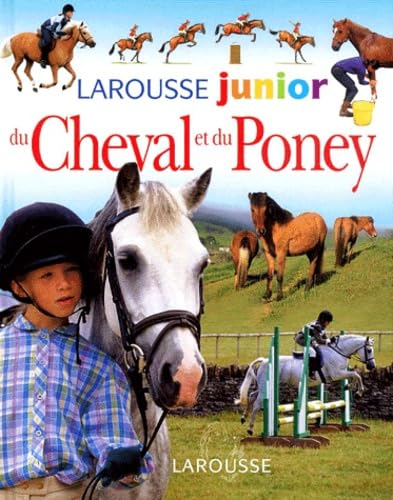 Livre Larousse Junior du cheval et du poney - Collectif (Livre d'occasion) - ISBN 2035650720