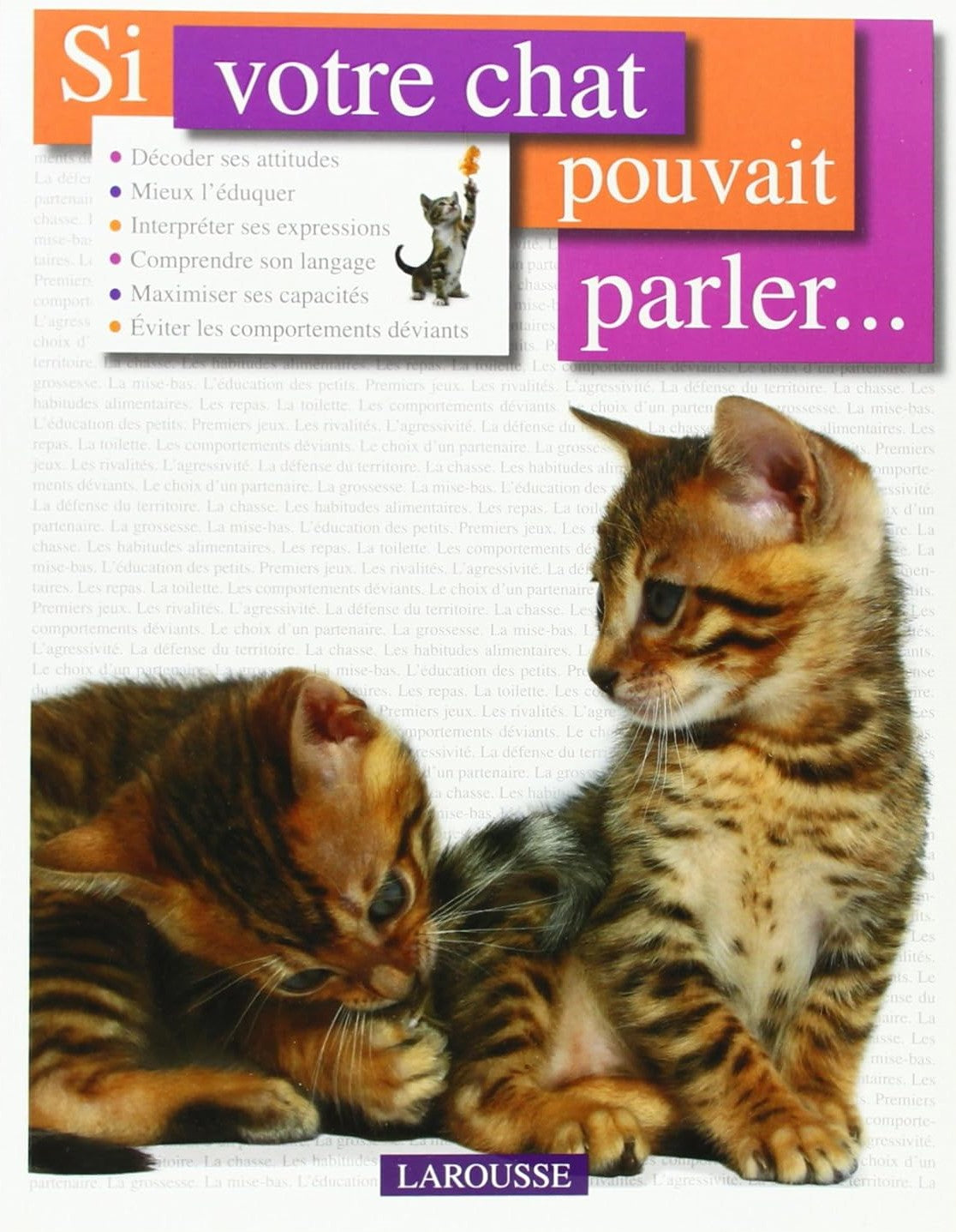 Livre Si votre chat pouvait parler... - Dr Bruce Fogle (Livre d'occasion) - ISBN 203583810X