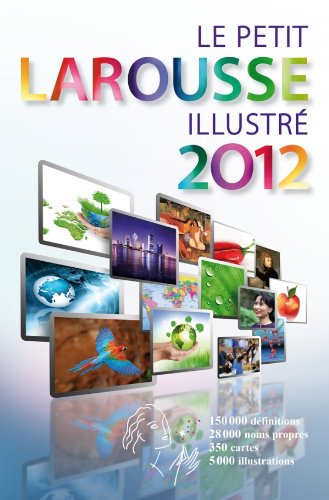 Livre Le Petit Larousse illustré 2012 - Collectif (Livre d'occasion) - ISBN 2035840902