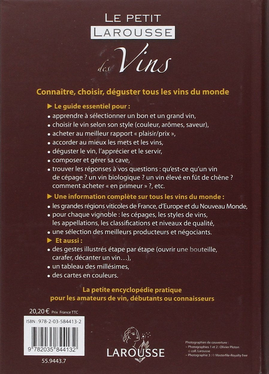 Livre Le petit Larousse des Vins : Connaitre, choisir, deguster (Livre neuf) - ISBN 2035844134