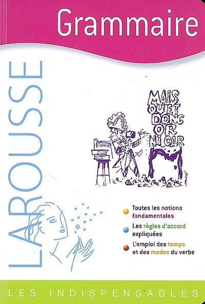 Les Indispensables Larousse : Grammaire